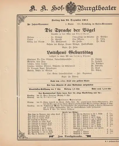 k. k. Hof = Burgtheater Wien: Theaterzettel Adolf Paul / Ludwig Thoma DIE SPRACHE DER VÖGEL / LOTTCHENS GEBURTSTAG 22. Dezember 1911. 