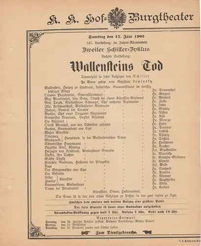 k. k. Hof = Burgtheater Wien: Theaterzettel Schiller WALLENSTEINS TOD 17. Juni 1905. 