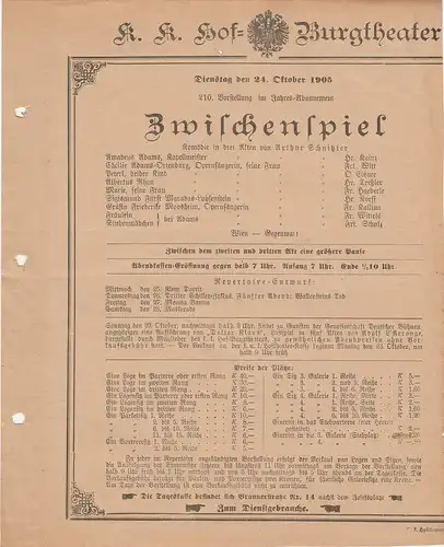 k. k. Hof = Burgtheater Wien: Theaterzettel Arthur Schnitzler ZWISCHENSPIEL 24. Oktober 1905. 