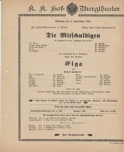 k. k. Hof = Burgtheater Wien: Theaterzettel Goethe / Gerhart Hauptmann DIE MITSCHULDIGEN / ELGA 5. September 1916. 