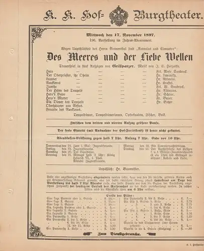 k. k. Hof = Burgtheater Wien: Theaterzettel Grillparzer DES MEERES UND DER LIEBE WELLEN 17. Noember 1897. 