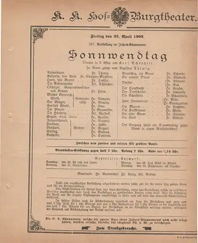 k. k. Hof = Burgtheater Wien: Theaterzettel Karl Schönherr SONNWENDTAG 25. April 1902. 
