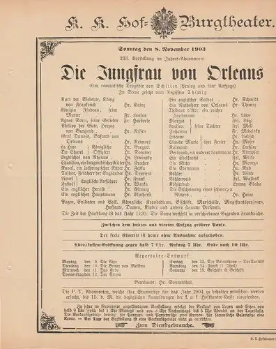 k. k. Hof = Burgtheater Wien: Theaterzettel Schiller DIE JUNGFRAU VON ORLEANS 8. November 1903. 