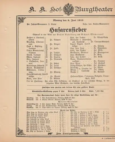 k. k. Hof = Burgtheater Wien: Theaterzettel Kadelburg / Skowronnek HUSARENFIEBER 6. Juni 1910. 