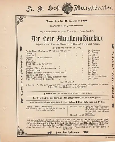 k. k. Hof = Burgtheater Wien: Theaterzettel Bisson / Carre DER HERR MINISTERIALDIREKTOR 20. Dezember 1900. 