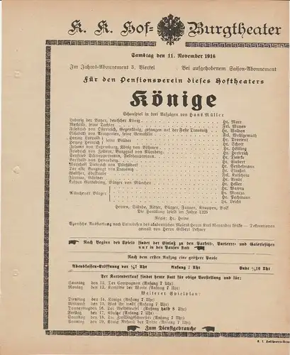 k. k. Hof = Burgtheater Wien: Theaterzettel Hans Müller KÖNIGE 11. November 1916. 
