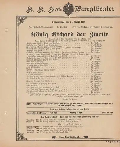 k. k. Hof = Burgtheater Wien: Theaterzettel Shakespeare KÖNIG RICHARD DER ZWEITE 24. April 1916. 