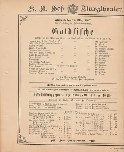 k. k. Hof = Burgtheater Wien: Theaterzettel Franz von Schönthan / Gustav Kadelburg GOLDFISCHE 31. März 1897. 