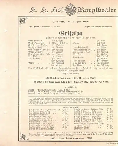 k. k. Hof = Burgtheater Wien: Theaterzettel Gerhart Hauptmann GRISELDA 17. Juni 1909. 