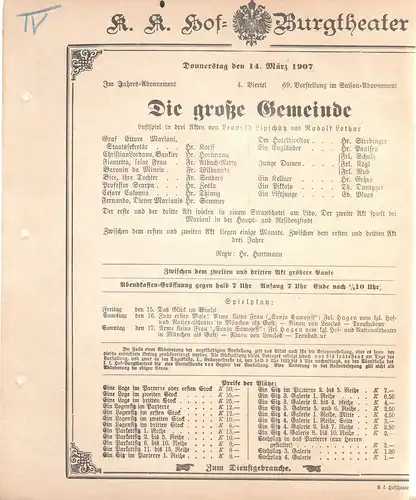 k. k. Hof = Burgtheater Wien: Theaterzettel Leopold Lipschütz / Rudolf Lothar DIE GROßE GEMEINDE 14. März 1907. 