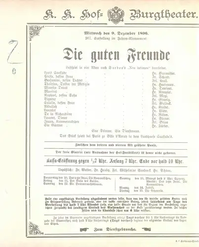 k. k. Hof = Burgtheater Wien: Theaterzettel Sardou DIE GUTEN FREUNDE 9. Dezember 1896. 