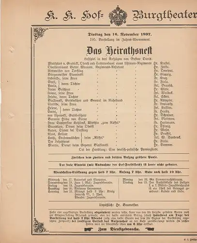 k. k. Hof = Burgtheater Wien: Theaterzettel Gustav Davis DAS HEIRATSNEST 16. November 1897. 