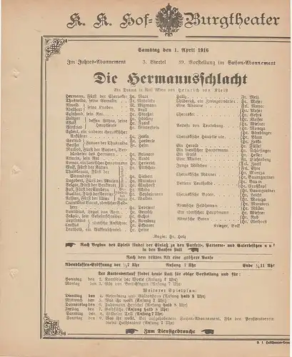 k. k. Hof = Burgtheater Wien: Theaterzettel Heinrich von Kleist DIE HERMANNSSCHLACHT 1. April 1916. 