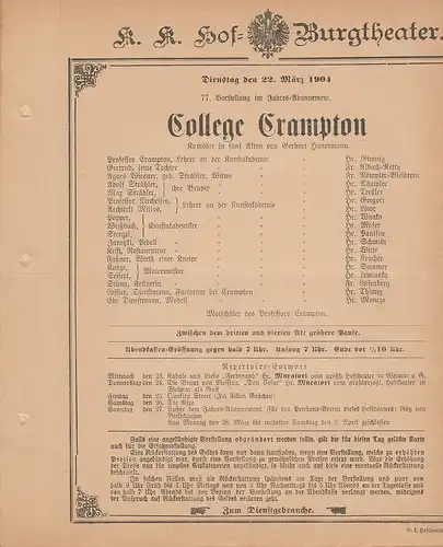 k. k. Hof = Burgtheater Wien: Theaterzettel Gerhart Hauptmann COLLEGE CRAMPTON 22. März 1904. 