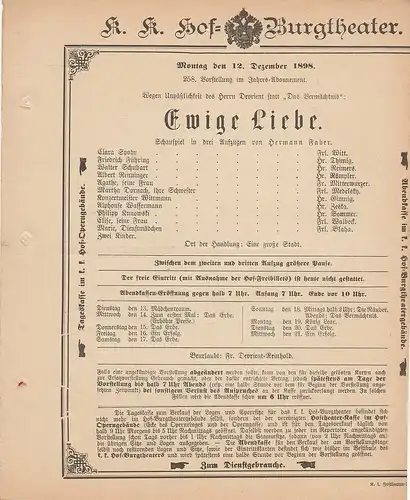 k. k. Hof = Burgtheater Wien: Theaterzettel Hermann Faber EWIGE LIEBE 12. Dezember 1898. 