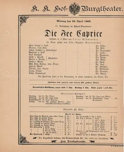 k. k. Hof = Burgtheater Wien: Theaterzettel Oscar Blumenthal DIE FEE CAPRICE 20. April 1903. 