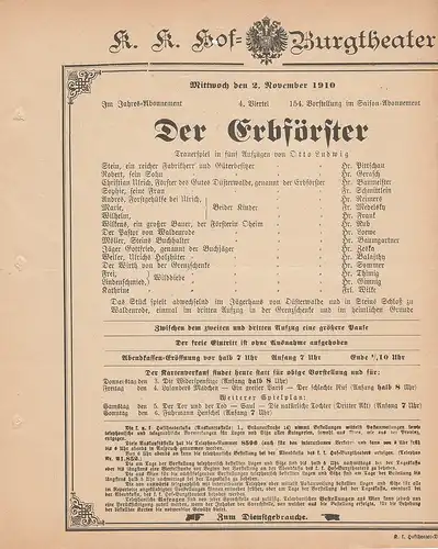 k. k. Hof = Burgtheater Wien: Theaterzettel Otto Ludwig DER ERBFÖRSTER 2. November 1910. 
