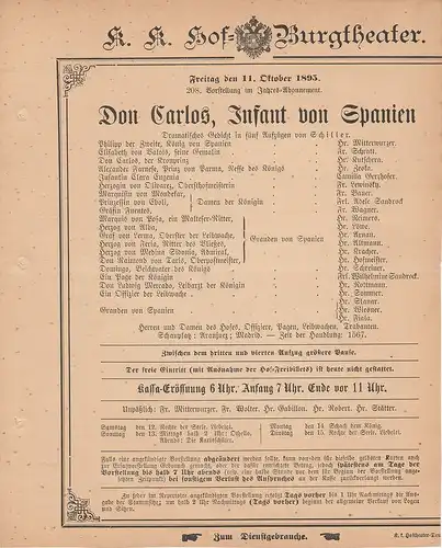 k. k. Hof = Burgtheater Wien: Theaterzettel Schiller DON CARLOS, INFANT VON SPANIEN 11. Oktober 1895. 