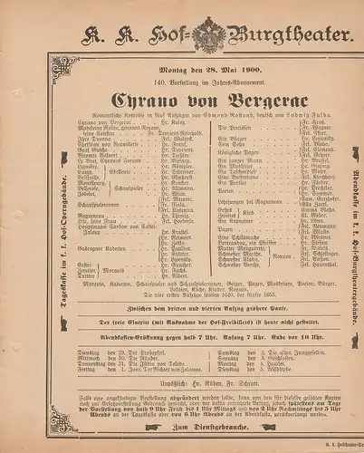 k. k. Hof = Burgtheater Wien: Theaterzettel Edmond Rostand CYRANO VON BERGERAC 28. Mai 1900. 
