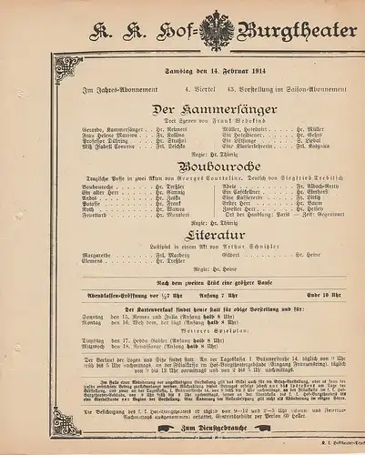 k. k. Hof = Burgtheater Wien: Theaterzettel Wedekind / Courteline / Schnitzler DER KAMMERSÄNGER / BOUBOUROCHE / LITERATUR 14. Februar 1914. 