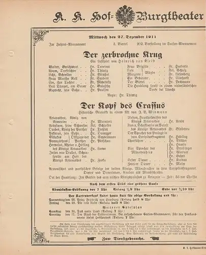 k. k. Hof = Burgtheater Wien: Theaterzettel Kleist / Widmann DER ZERBROCHENE KRUG / DER KOPF DES CRASSUS 27. Dezember 1911. 