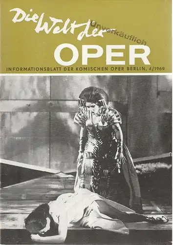 Komische Oper Berlin DDR, Horst Seeger, Martin Vogler, Stephan Stompor: DIE WELT DER OPER Informationsblatt der Komischen Oper 4 / 1969. 