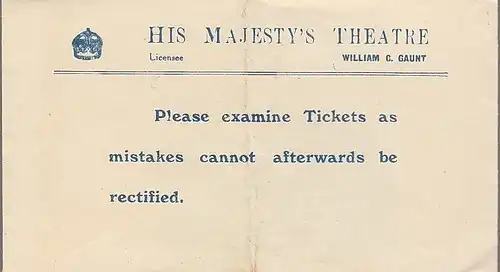 His Majesty´s Theatre, William C. Gaunt: HIS MAJESTY´S THEATRE LONDON TICKET ENVELOPE 1928 mit Ticket. 