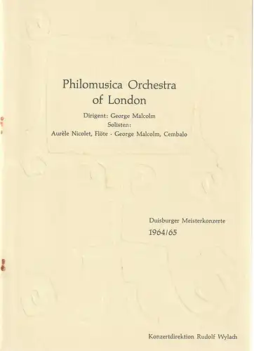 Konzertdirektion Rudolf Wylach: Programmheft PHILOMUSICA ORCHESTRA OF LONDON 8. Februar 1965 6. Meisterkonzert Duisburger Meisterkonzerte 1964 / 65. 