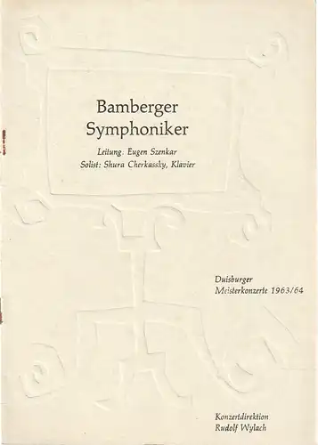 Konzertdirektion Rudolf Wylach: Programmheft BAMBERGER SYMPHONIKER 5. Meisterkonzert 20. Januar 1964 Duisburger Meisterkonzerte 1963 / 64. 