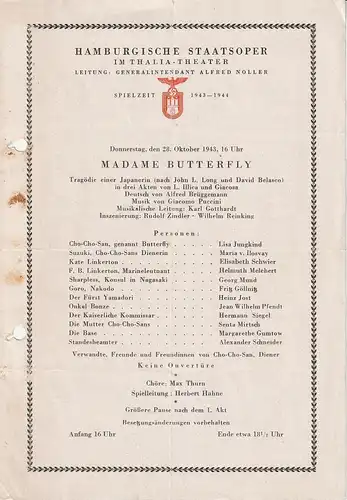 Hamburgische Staatsoper im Thalia-Theater, Alfred Noller, Carl Werckshagen: Theaterzettel Giacomo Puccini MADAME BUTTERFLY 28. Oktober 1943 Spielzeit 1943 / 44. 