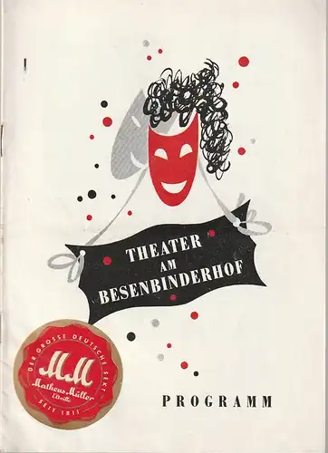 Theater am Besenbinderhof, Georg Syguda: Programmheft Walter Kollo WIE EINST IM MAI Spielzeit 1953 / 1954 Heft 1. 