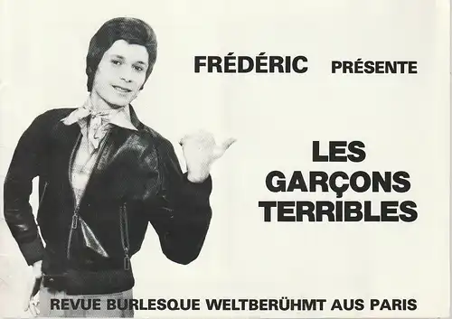 Kleine Komödie Hamburg, Les Garcons Terribles, Frederic Vincent: Programmheft FREDERIC PRESENTE LES GARCONS TERRIBLES. 