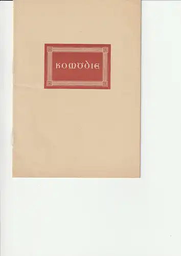 Komödie ( Berlin ), Hans Wölffer, Freytag & Lenhardt Berlin: Programmheft Curt Goetz HOKUSPOKUS Spielzeit 1952 / 53. 