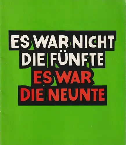 Komödie Direktion Wölffer, Brigitte Wölffer-Wenkel, Wolfgang H. Koch (Fotos): Programmheft Aldo Nikolaj ES WAR NICHT DIE FÜNFTE, ES WAR DIE NEUNTE Spielzeit 1975 / 76 November  ( Non era la quinta, era la nona ). 