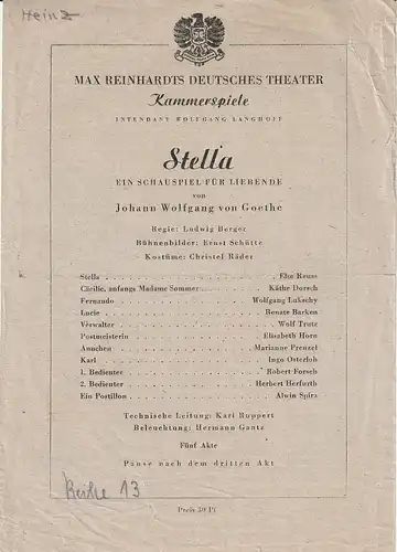 Max Reinhardts Deutsches Theater, Wolfgang Langhoff: Theaterzettel Johann Wolfgang von Goethe STELLA Kammerspiele 1947. 