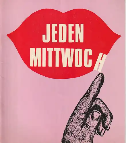 Komödie, Direktion Wölffer, Christian Wölffer, Wolfgang H. Koch (Großfotos): Programmheft Muriel Resnik JEDEN MITTWOCH Spielzeit 1966 / 67 Ausgabe C/67. 