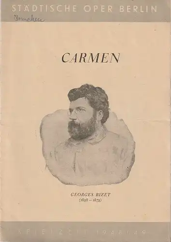 Städtische Oper Berlin: Programmheft Georges Bizet CARMEN 29. Januar 1949. 