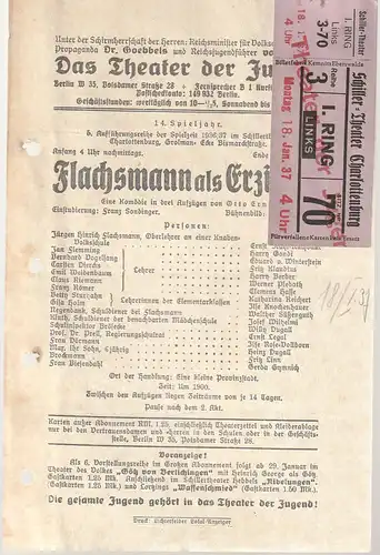 Das Theater der Jugend: Theaterzettel Otto Ernst FLACHSMANN ALS ERZIEHER Spielzeit 1936 / 37. 