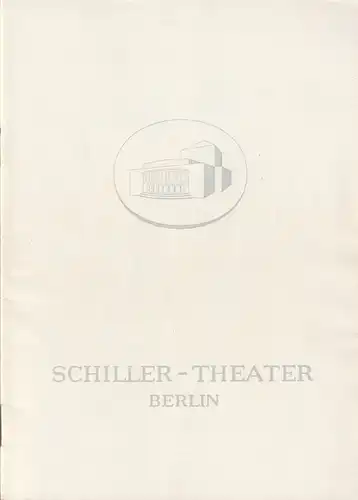 Schiller  Theater Berlin, Boleslaw Barlog, Albert Beßler: Programmheft Gerhart Hauptmann VOR SONNENUNTERGANG Spielzeit 1962 / 63 Heft 112. 