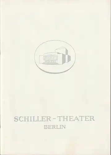 Schiller  Theater Berlin, Boleslaw Barlog, Albert Beßler: Programmheft Carl Zuckmayer DER HAUPTMANN VON KÖPENICK Spielzeit 1964 / 65 Heft 152. 