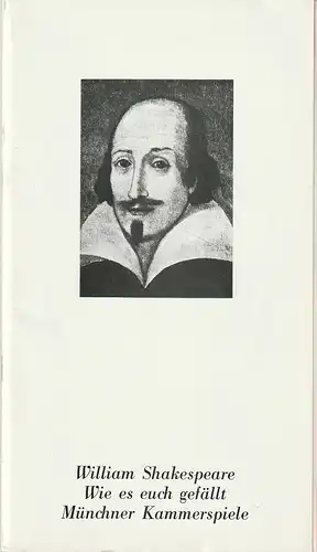 Münchner Kammerspiele, Hans-Reinhard Müller, Michael Wachsmann, Rosemarie Koch, Wolfgang Zimmermann: Programmheft William Shakespeare WIE ES EUCH GEFÄLLT Premiere 17. April 1982 Spielzeit 1981 / 82 Heft 4. 