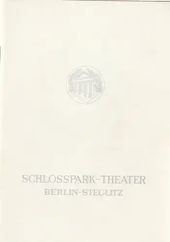 Schlosspark Theater, Boleslaw Barlog, Albert Beßler: Programmheft Carl Sternheim DIE HOSE Spielzeit 1963 / 64 Heft 112. 