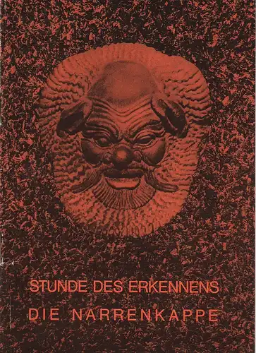 Renaissance-Theater Berlin: Programmheft STUNDE DES ERKENNENS / DIE NARRENKAPPE Spielzeit 1967 / 68 Heft 4. 