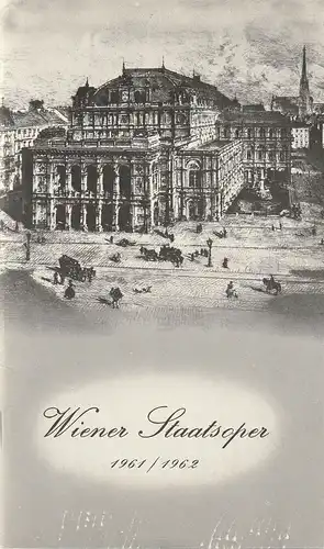 Bundestheaterverwaltung Wien, Christel Schönfeldt, Ernst August Schneider: Programmheft WIENER STAATSOPER Spielzeitheft für die Aufführungen 15. bis 31. Oktober 1961, Besetzungsliste FIDELIO vom 16.10.1961. 