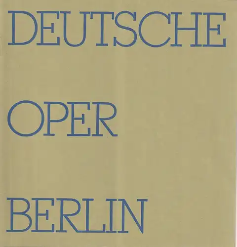 Deutsche Oper Berlin, Egon Seefehlner, Claus H. Henneberg,Werner Schwenke: Programmheft Giuseppe Verdi AIDA 26. November 1972 Spielzeit 1972 / 73 Heft 3. 