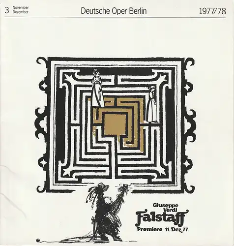 Deutsche Oper Berlin, Siegfried Palm, Karl Dietrich Gräwe, Urs Leicht, Dora Hauns, Gerhard Milting: Programmheft Giuseppe Verdi FALSTAFF Premiere 11. Dezember 1977 Spielzeit 1977 / 78 Heft 3 November / Dezember. 