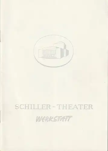 Schiller-Theater WERKSTATT, Boleslaw Barlog, Albert Beßler: Programmheft William Hanley MRS. DALLY HAT EINEN LIEBSTEN / Uraufführung HEUTE IST UNABHÄNGIGKEITSTAG Spielzeit 1963 / 64 Heft 142. 