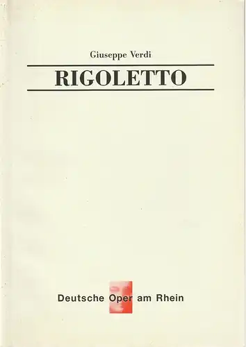 Deutsche Oper am Rhein, Theatergemeinschaft Düsseldorf-Duisburg, Tobias Richter, Werner Hellfritzsch, Edda Bertulat, Wiebke Hetmanek: Programmheft Giuseppe Verdi RIGOLETTO Wiederaufnahme 12. März 1998 Opernhaus Düsseldorf. 