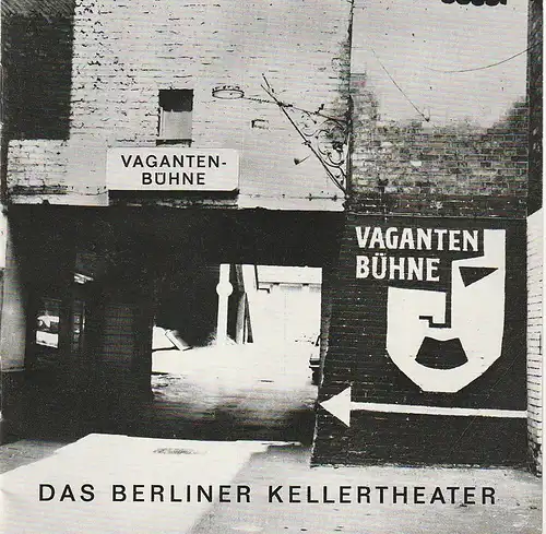 VAGANTEN-BÜHNE BERLIN/ Das Berliner Kellertheater, Horst Behrend, Fred Bernd (2 Fotos): Programmheft Miodrag Bulatovic GODOT IST ANGEKOMMEN ca. 1967. 