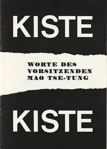 Renaissance-Theater Berlin: Programmheft Edward Albee KISTE KISTE WORTE DES VORSITZENDEN MAO TSE-TUNG. 